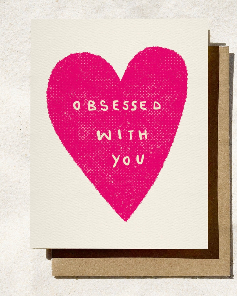 Obsessed With You Card