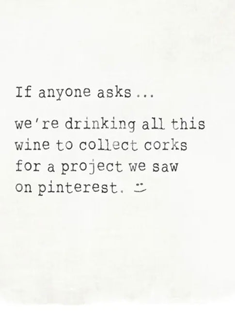 If Anyone Asks Funny Wine Mini Card